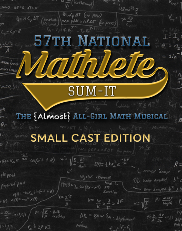 57th National Mathlete Sum-It: Small Cast Edition (Digital Perusal)