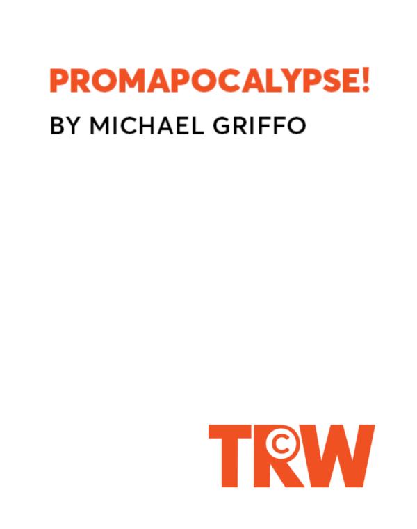 Promapocalypse