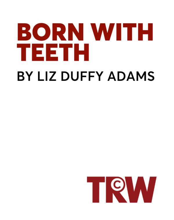 Born With Teeth
