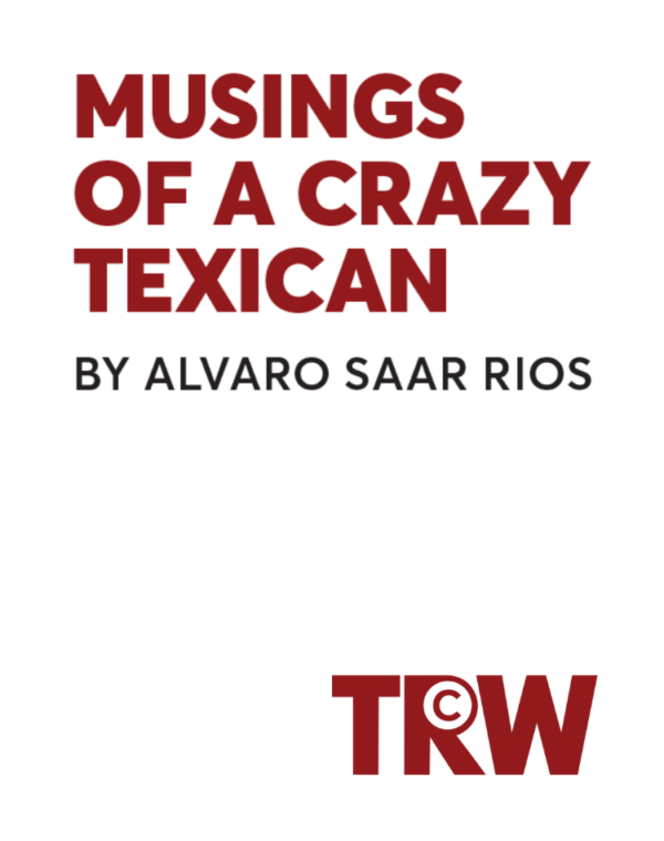 Musings of a Crazy Texican
