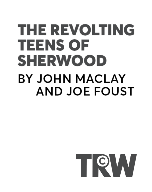The Revolting Teens of Sherwood