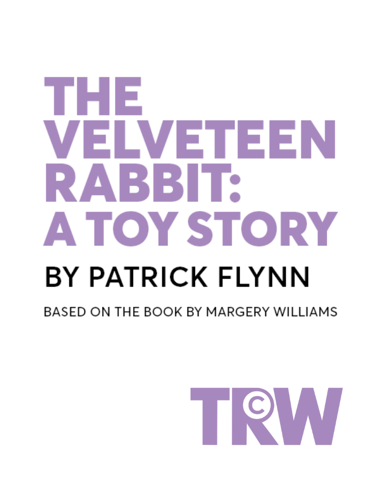 The Velveteen Rabbit: A Toy Story