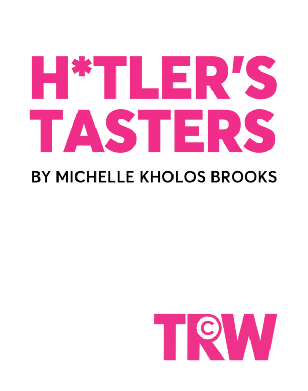 H*tler's Tasters