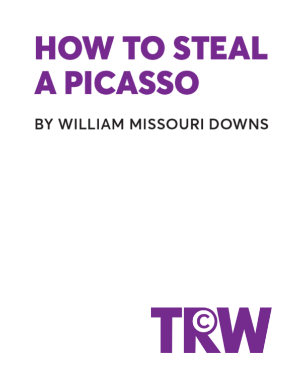 How to Steal a Picasso