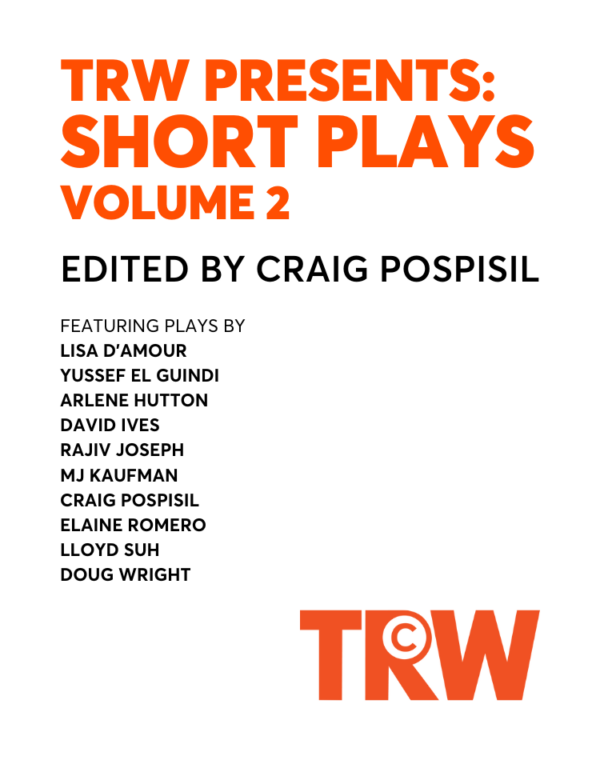 TRW Presents: Short Plays, Vol. 2