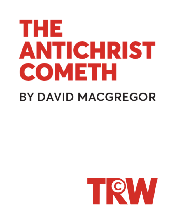 The Antichrist Cometh