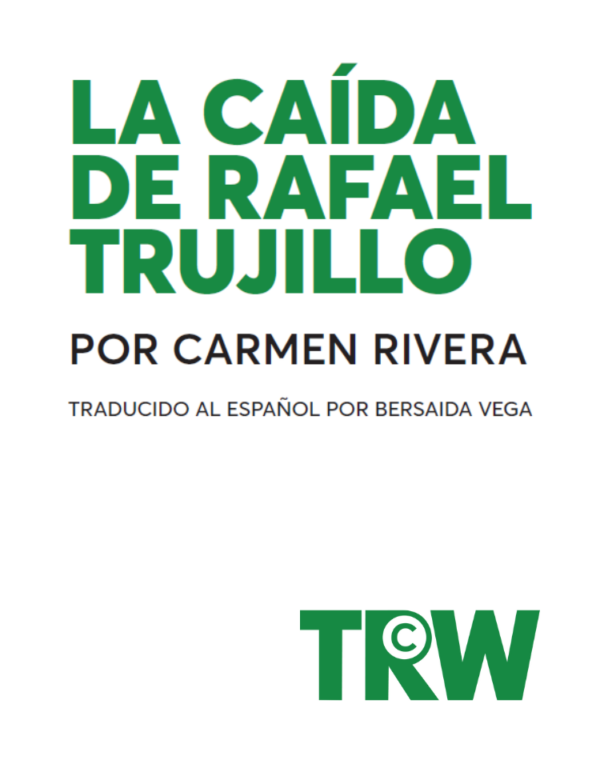La Caída de Rafael Trujillo