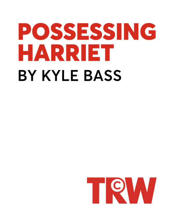 Possessing Harriet