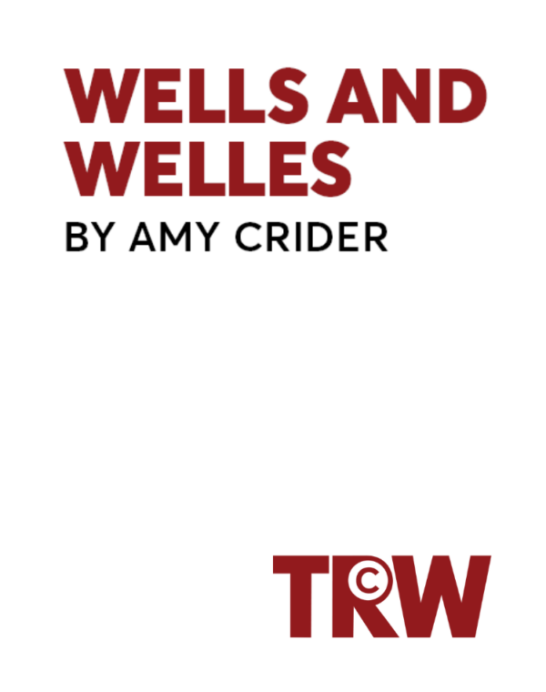 Wells and Welles