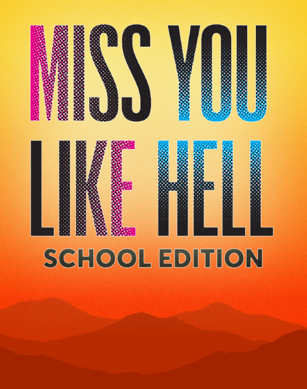 Miss You Like Hell School Edition (Digital Perusal)
