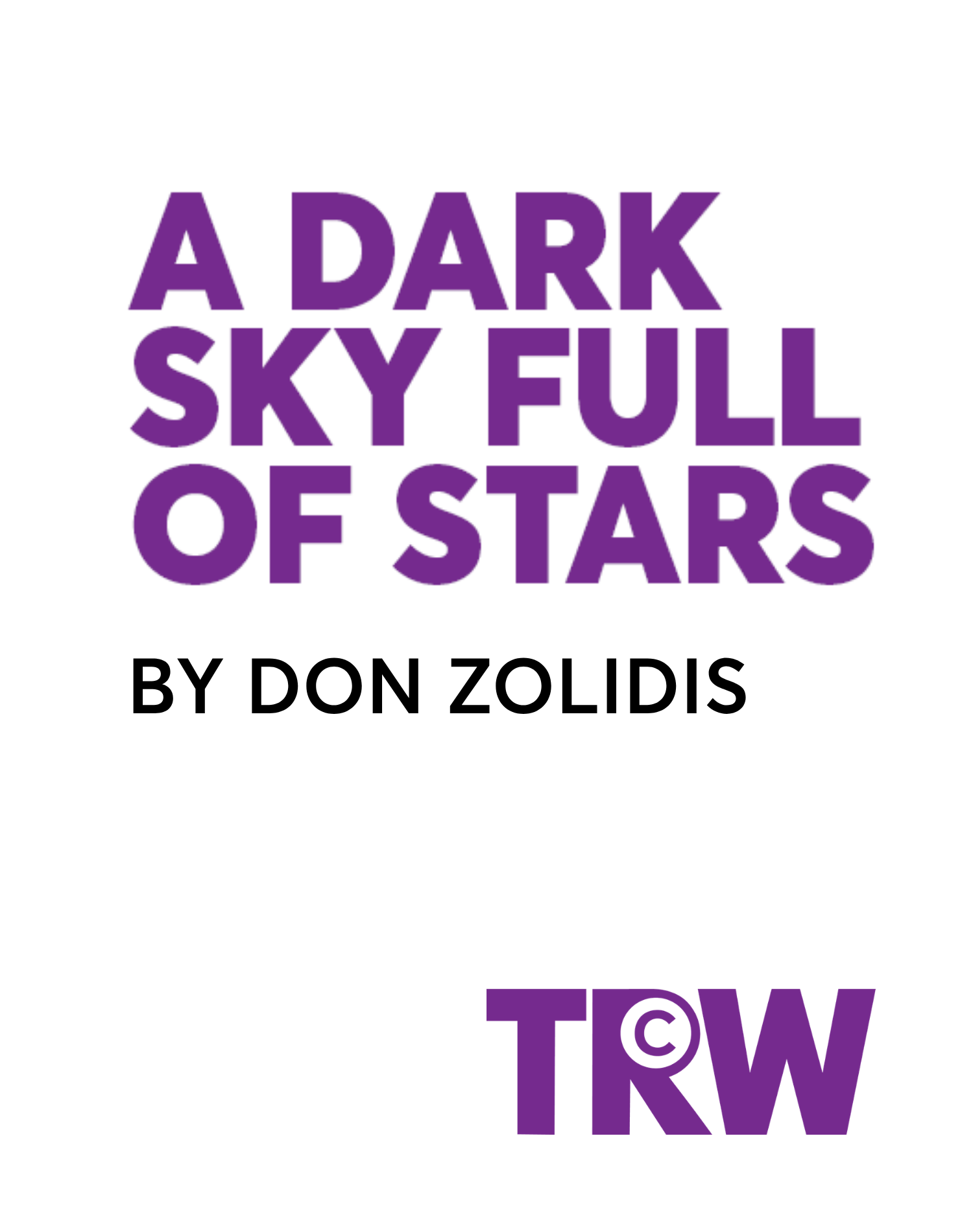 A Dark Sky Full of Stars