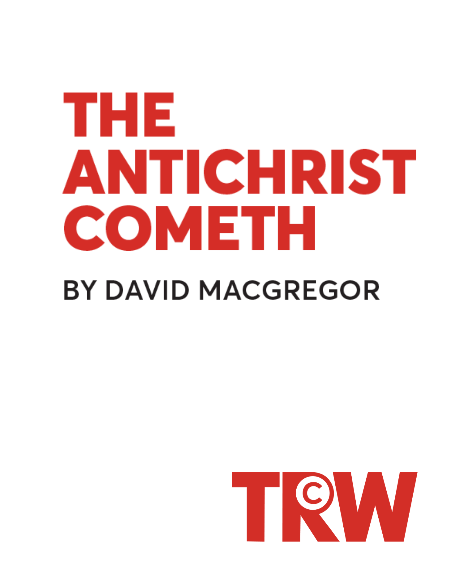The Antichrist Cometh