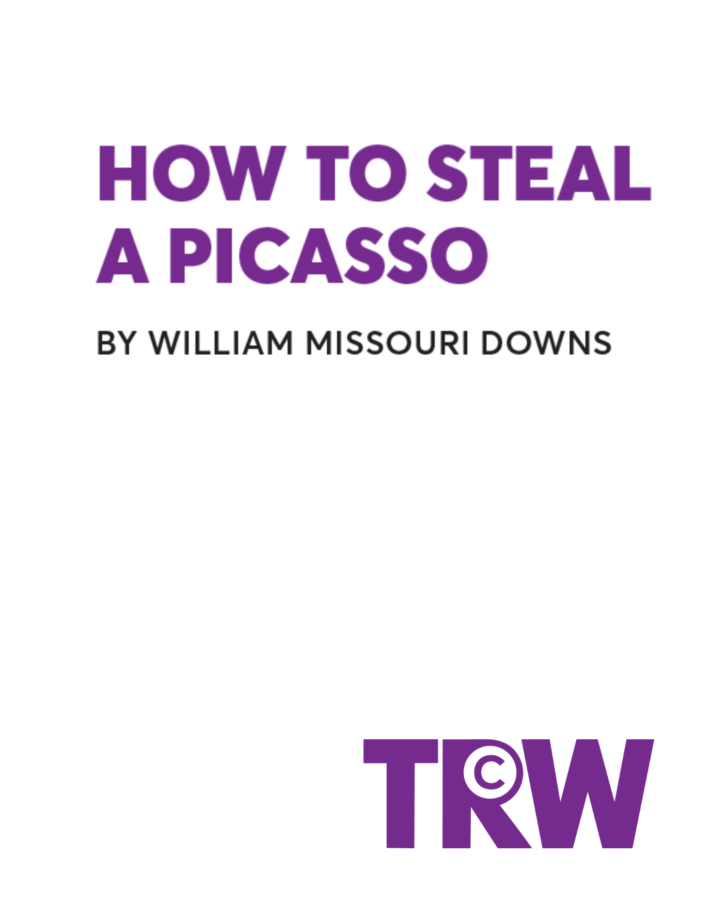 How To Steal A Picasso