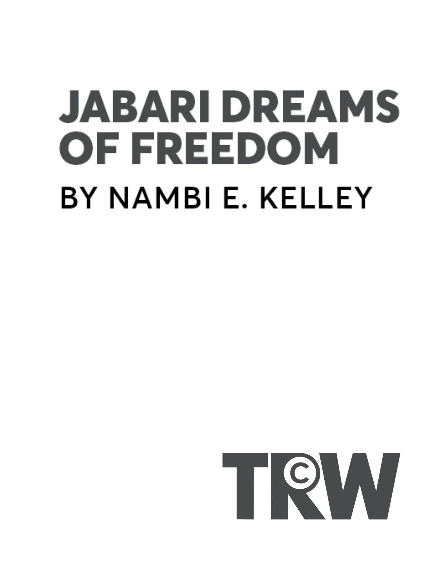 Jabari Dreams of Freedom