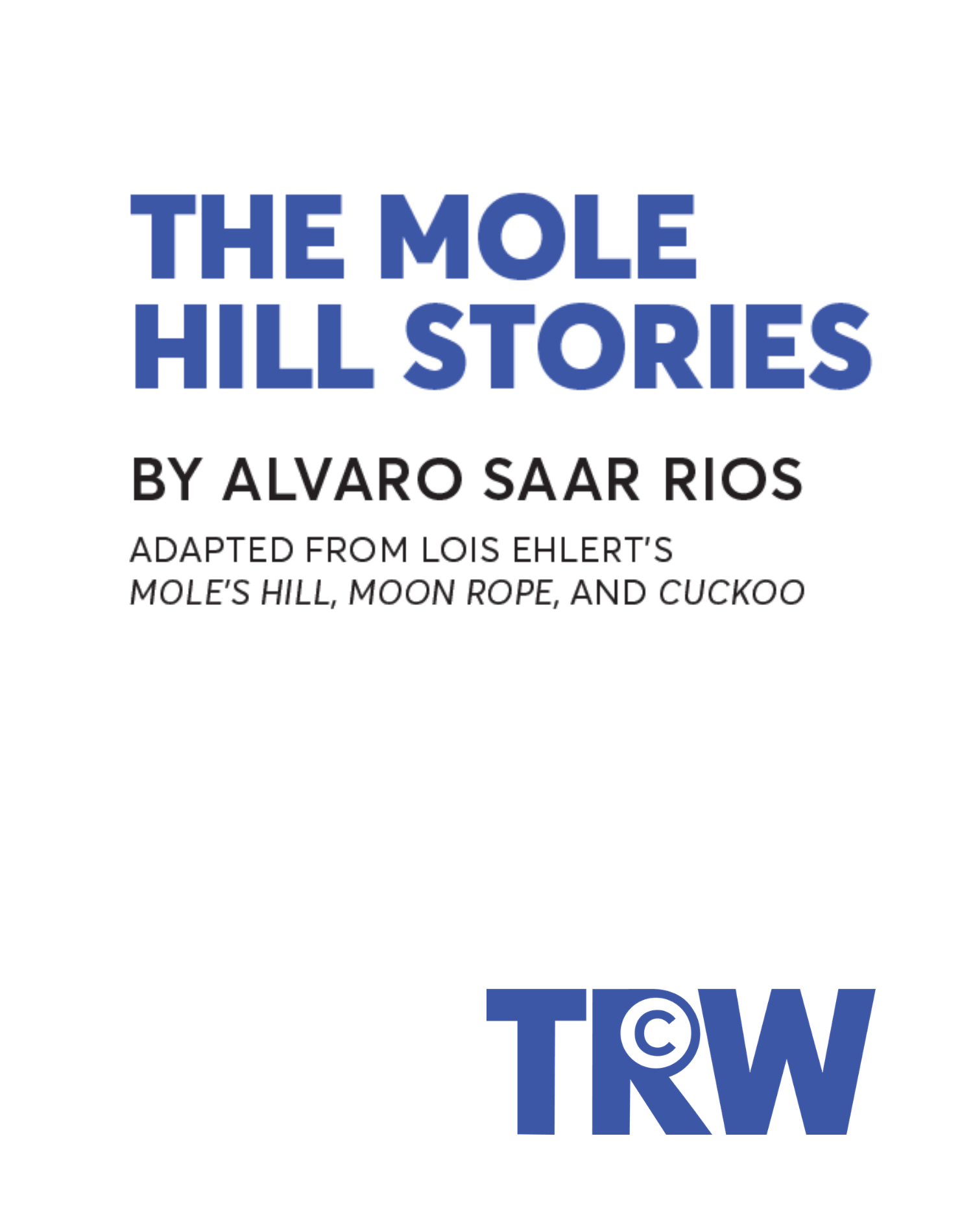 The Mole Hill Stories